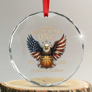 250 Years Of Freedom Basketball Crystal Glass Ornament Patriotic Athlete Gift TS12 Transparent Glass 3'' Circle Print Your Wear