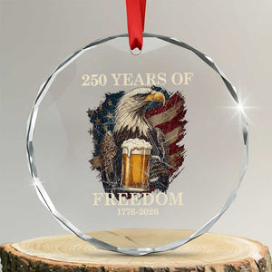 250 Years Of Freedom Crystal Glass Ornament Bald Eagle Drinking Beer American Flag TS14 Transparent Glass 3'' Circle Print Your Wear