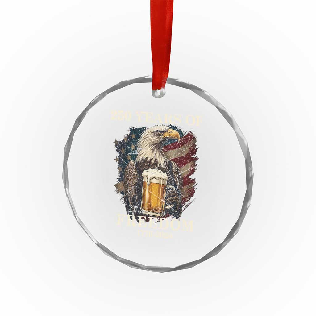 250 Years Of Freedom Crystal Glass Ornament Bald Eagle Drinking Beer American Flag TS14 Print Your Wear