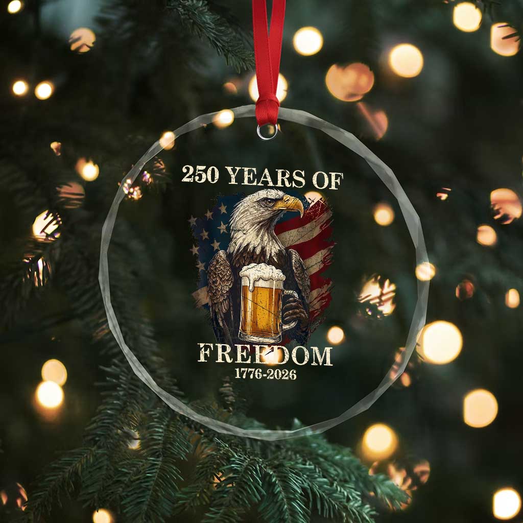 250 Years Of Freedom Crystal Glass Ornament Bald Eagle Drinking Beer American Flag TS14 Print Your Wear