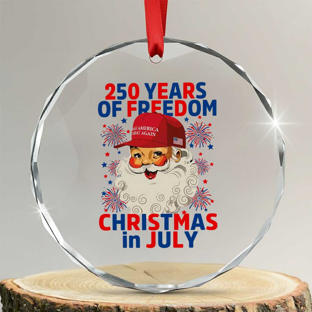 250 Years Of Freedom Crystal Glass Ornament Funny Santa Christmas in July TS14 Transparent Glass 3'' Circle Print Your Wear