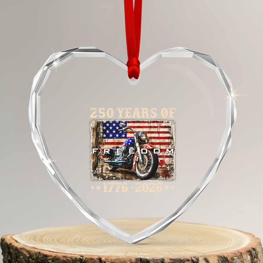 250 Years Of Freedom Motorcycle Patriotic Biker 1776 2026 Heart Crystal Glass Ornament TS11 Transparent Glass 3'' Heart Print Your Wear