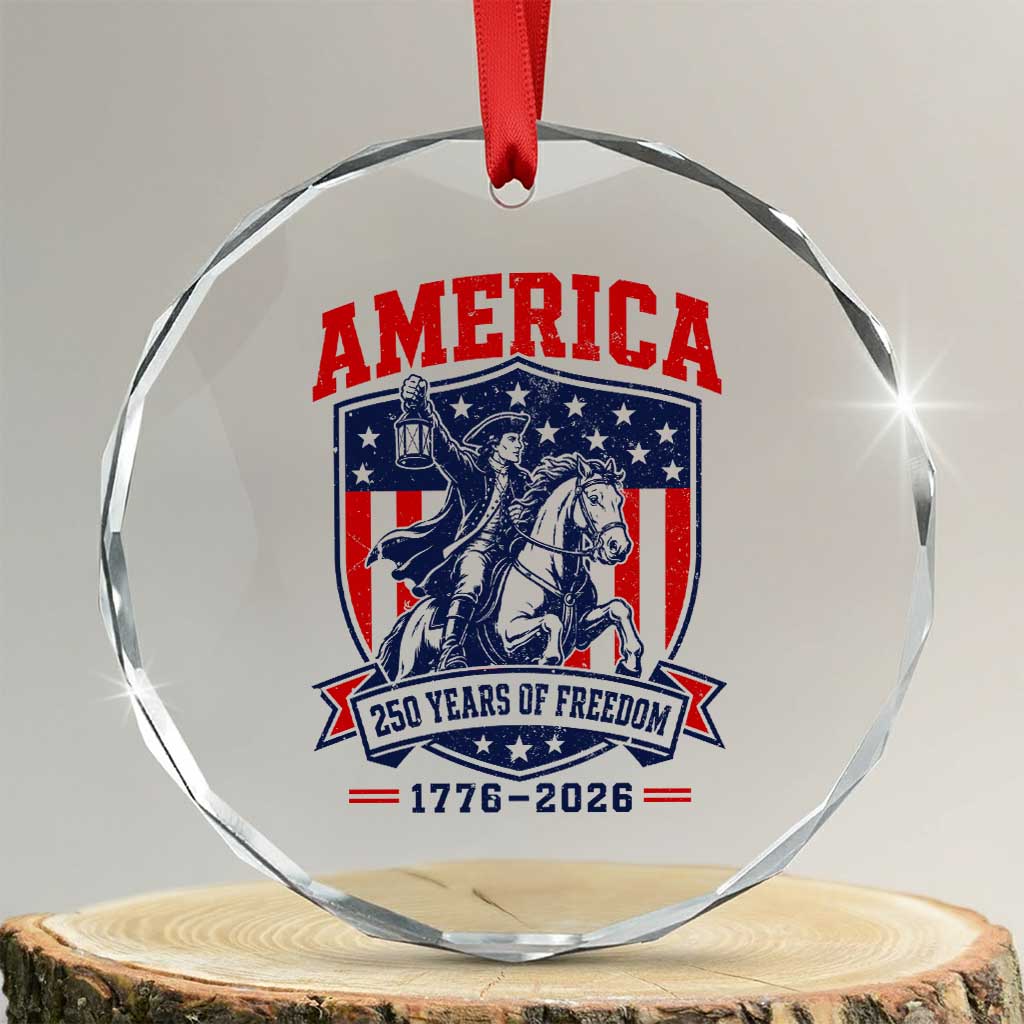 250 Years of Freedom Paul Revere Midnight Ride Crystal Glass Ornament Patriotic Historical Revolution American Flag Shield TS02 Transparent Glass 3'' Circle Print Your Wear