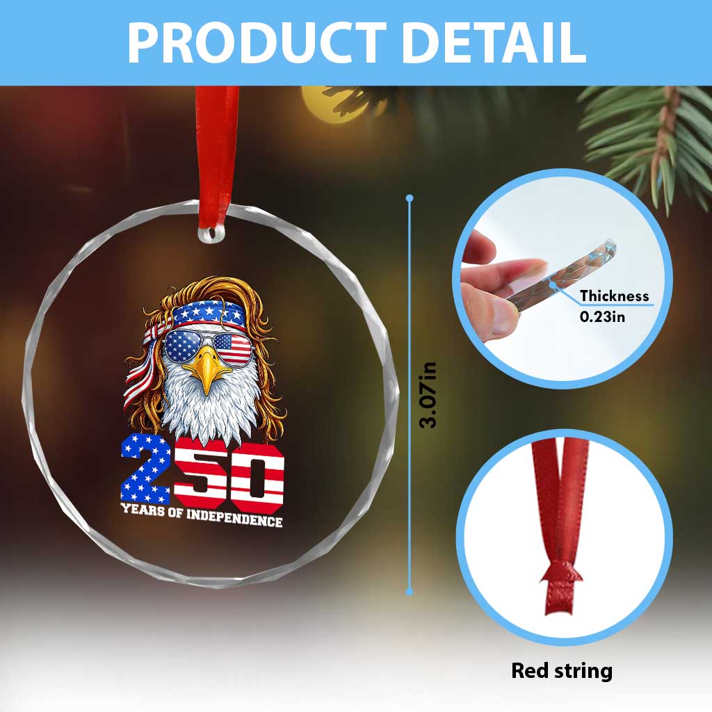 250 Years of Independece Patriotic Eagle Crystal Glass Ornament 1776 2026 USA Flag 4th of July Semiquincentennial TS02 Print Your Wear