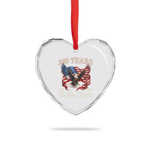 250 Years of Liberty American Semiquincentennial Heart Crystal Glass Ornament We The People Patriotic Eagle Heritage 1776 2026 TS02 Print Your Wear