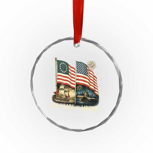 250 Years of Liberty Crystal Glass Ornament US 250th Anniversary Semiquincentennial 2026 Patriotic TS02 Print Your Wear