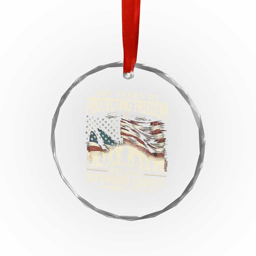 250 Years Of Protecting Freedom Defending Liberty Since 1775 Crystal Glass Ornament US Military Army Birthday TS11 Print Your Wear