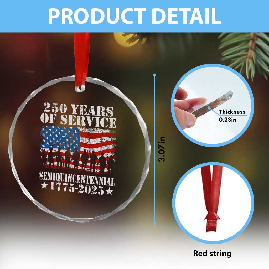 250 Years Of Service Semiquincentennial Crystal Glass Ornament US Military Army Birthday American Flag TS11 Print Your Wear