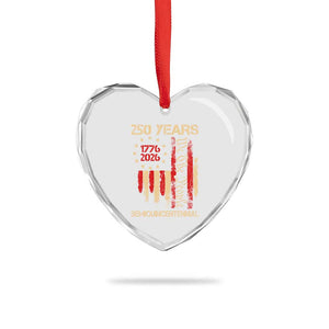 250 Years Semiquincentennial Heart Crystal Glass Ornament 250th America Anniversary Independence Day TS11 Print Your Wear