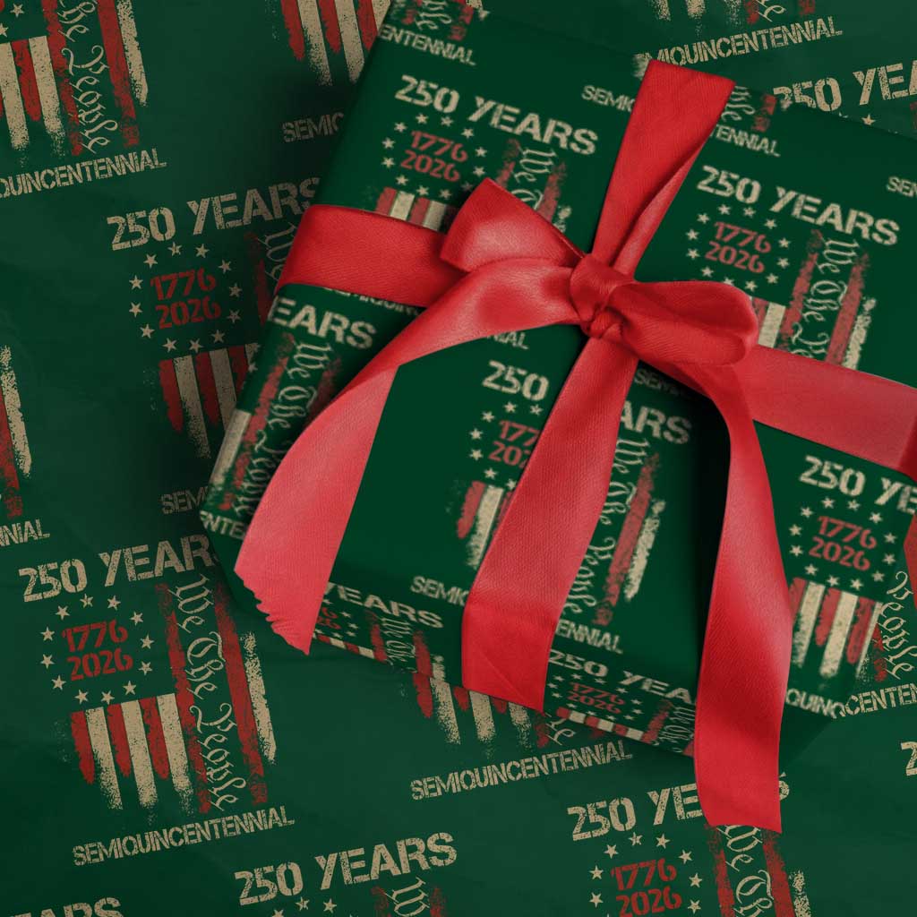 250 Years Semiquincentennial Wrapping Paper Roll 250th America Anniversary Independence Day TS11 Green Print Your Wear