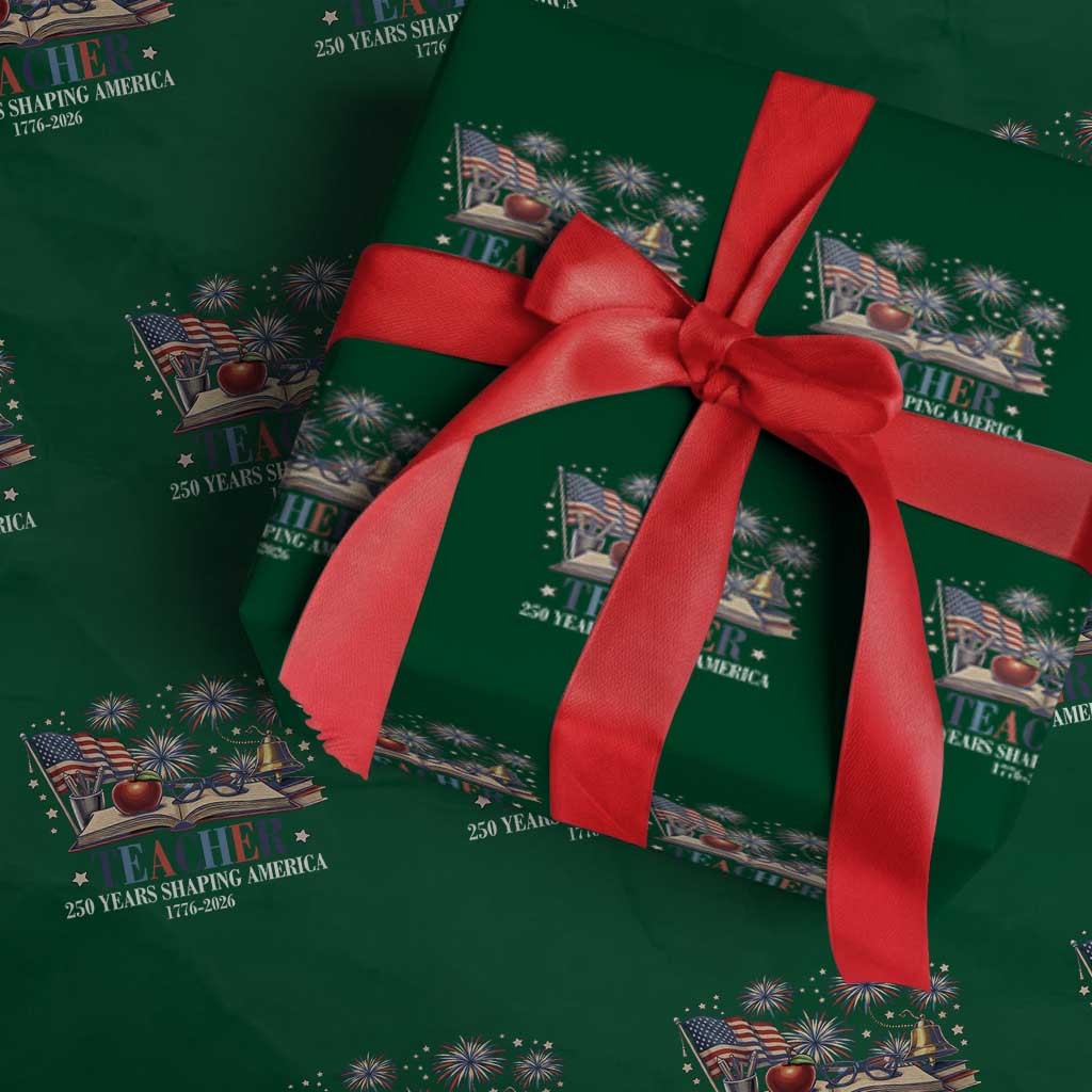 250 Years Shaping America Educator Wrapping Paper Roll America 250th Anniversary TS12 Green Print Your Wear