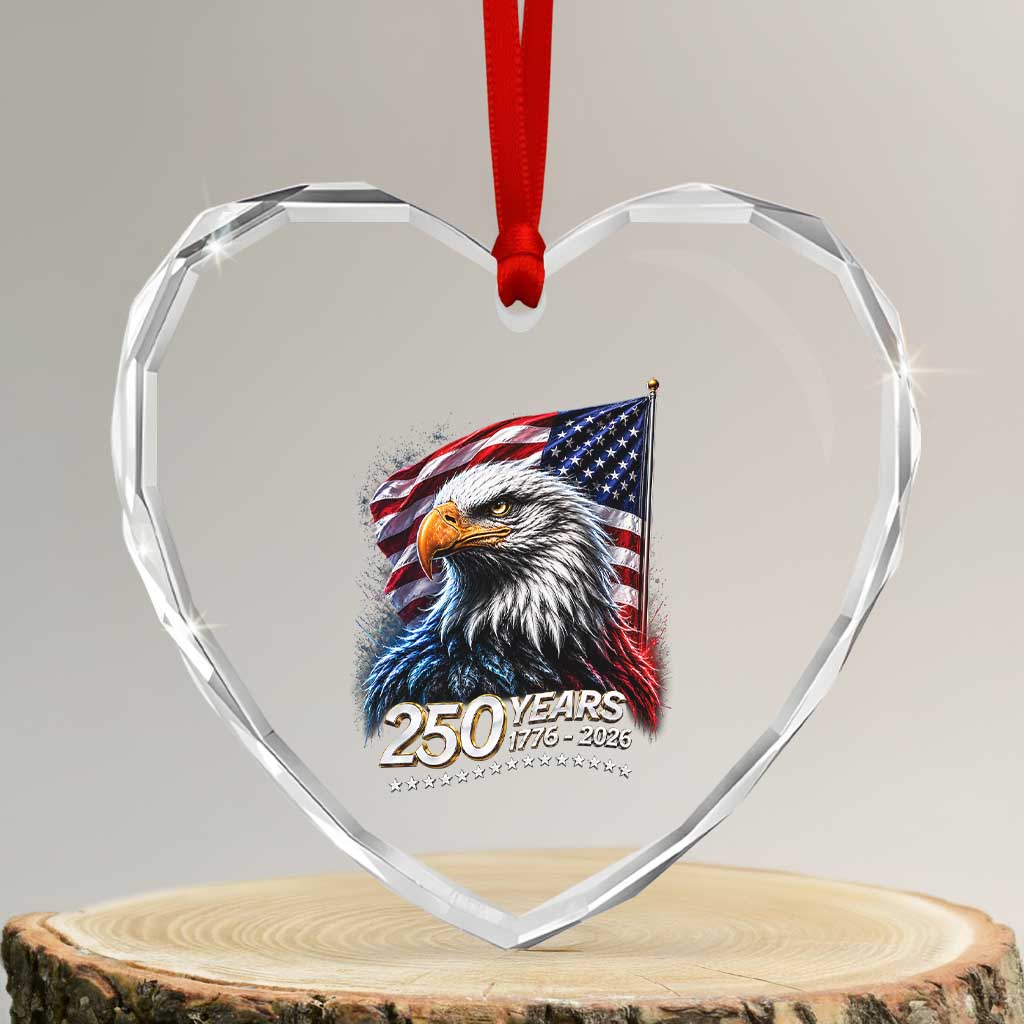250 Years USA 250th Anniversary Heart Crystal Glass Ornament Patriotic Eagle 4th of July TS11 Transparent Glass 3'' Heart Print Your Wear