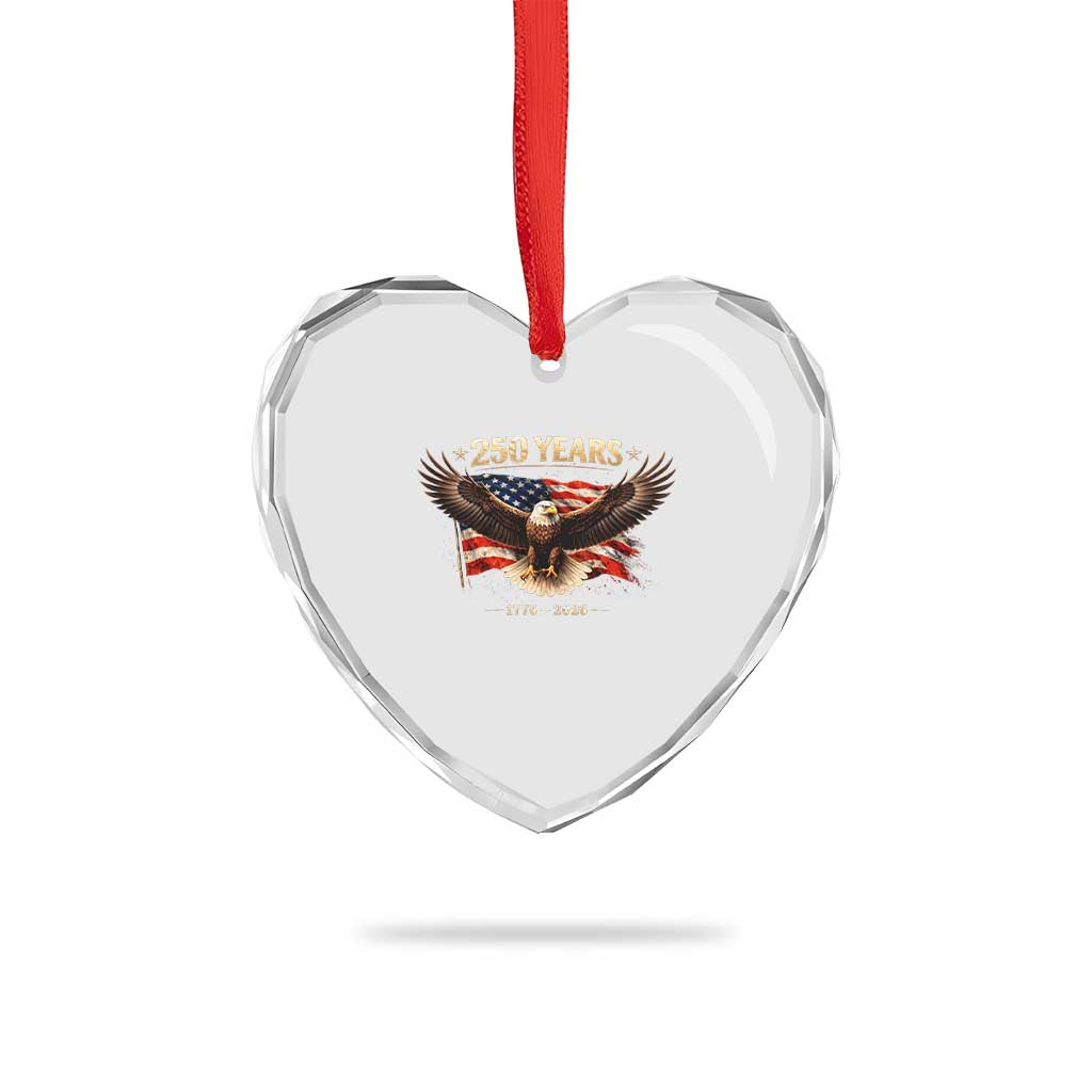 250 Years USA Heart Crystal Glass Ornament Patriotic Eagle America Flag 250th Anniversary 1776 2026 TS10 Print Your Wear