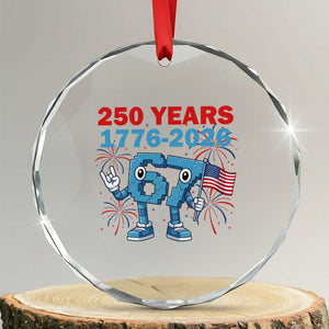250th America Anniversary Crystal Glass Ornament Funny Italian Brainrot Meme 4th of July TS14 Transparent Glass 3'' Circle Print Your Wear