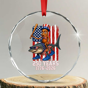 250th America Anniversary Crystal Glass Ornament Funny Tung Tung Tung Sahur Tralalero Tralala 4th of July TS14 Transparent Glass 3'' Circle Print Your Wear