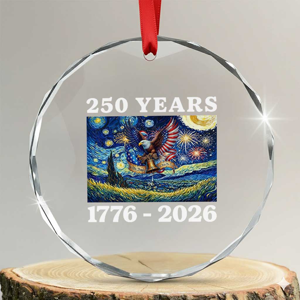 250th America Anniversary Crystal Glass Ornament Starry Night Patriotic Eagle Liberty Bell American Flag TS14 Transparent Glass 3'' Circle Print Your Wear