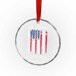 250th American Anniversary Crystal Glass Ornament 250 Years America USA Flag Fighter Jets Patriotic Veterans TS10 Print Your Wear
