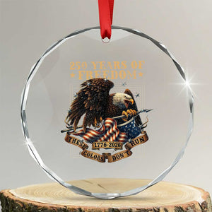 250th American Anniversary Crystal Glass Ornament 250 Years Of Freedom Independence American Flag TS11 Transparent Glass 3'' Circle Print Your Wear