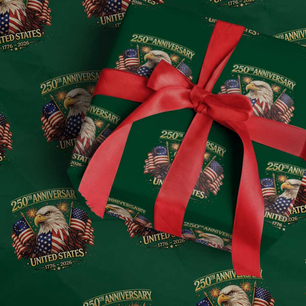 250th Anniversary Wrapping Paper Roll United States 250 Years Birthday 1776 2026 Eagle USA Flag TS10 Green Print Your Wear