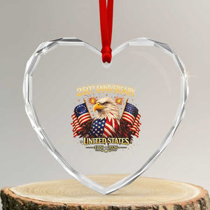 250th Anniversary Heart Crystal Glass Ornament United States 250 Years Birthday 1776 2026 Eagle USA Flag TS10 Transparent Glass 3'' Heart Print Your Wear