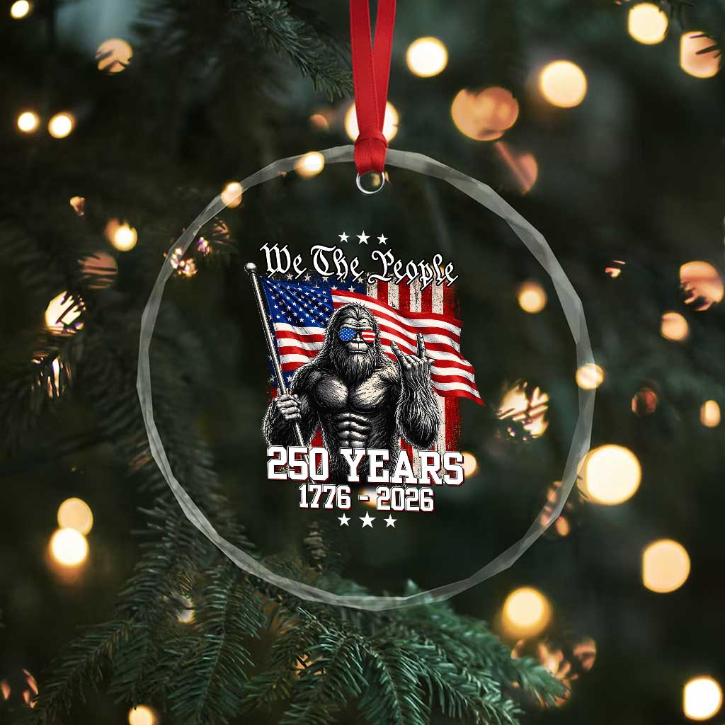 250th Anniversary USA Bigfoot Crystal Glass Ornament Sasquatch 250 Years Independence TS11 Print Your Wear