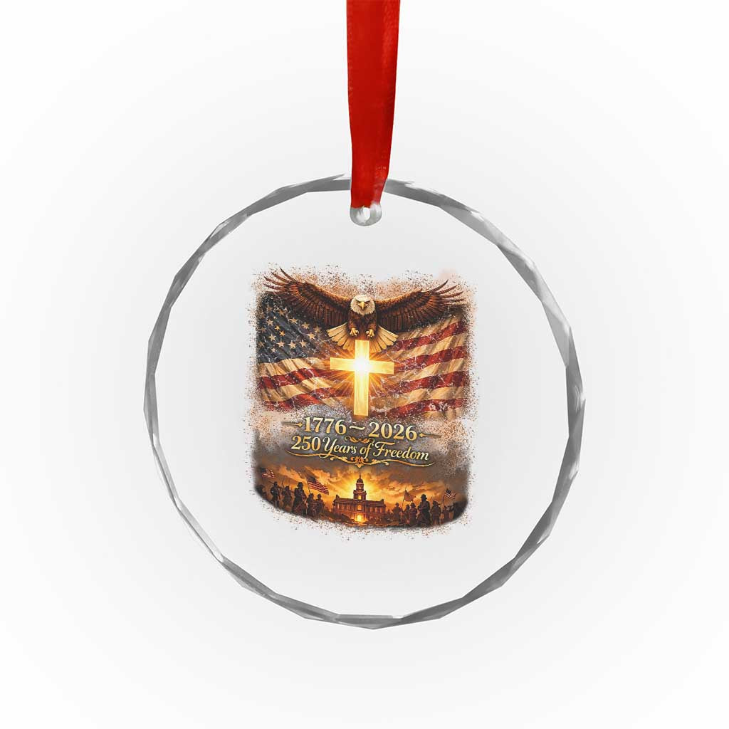 250th Anniversary USA Crystal Glass Ornament 1776 2026 4th of July Patriotic Us 250 Flag TS10 Print Your Wear