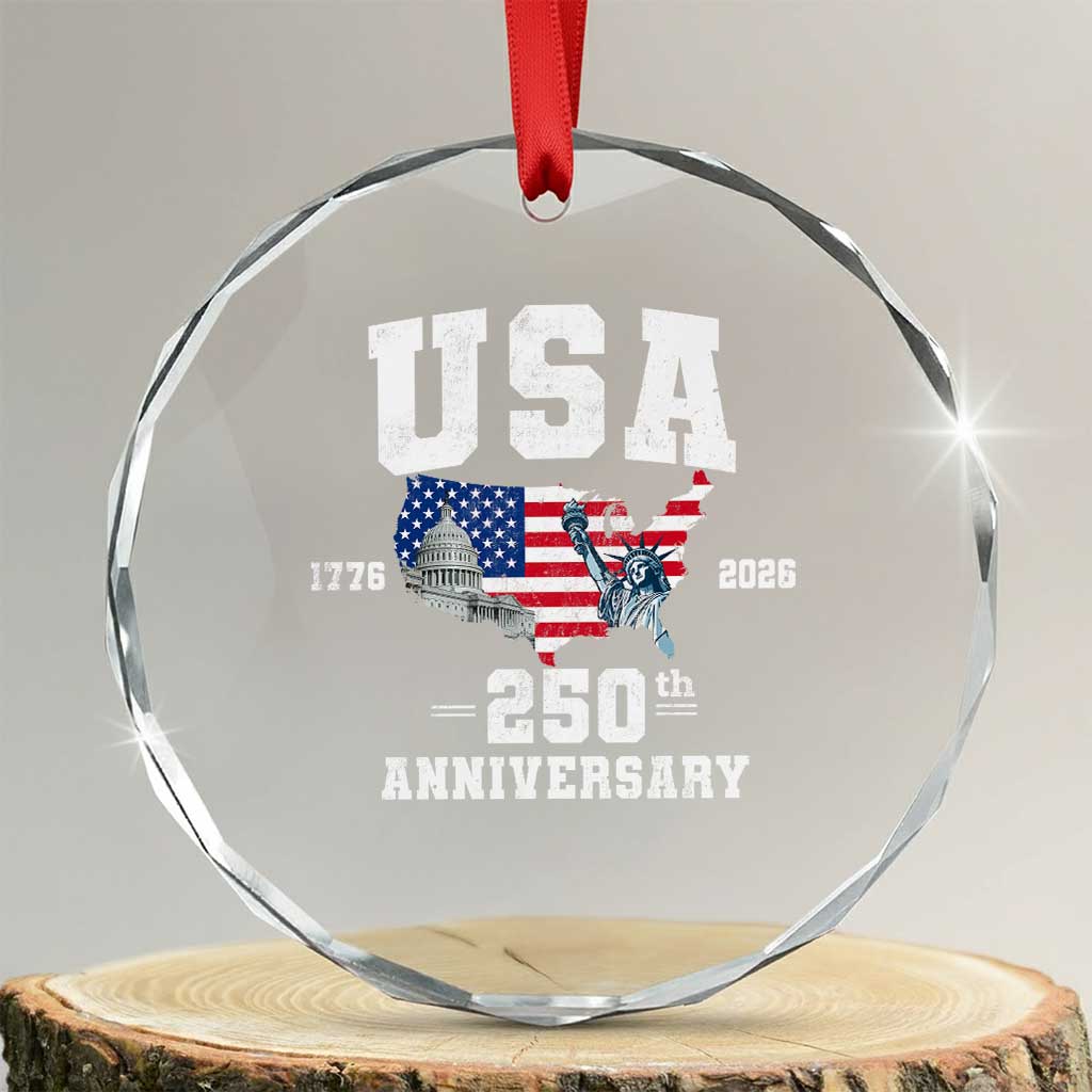 250th Anniversary USA Crystal Glass Ornament 4th of July America US Flag Patriotic 250 Years American Flag TS10 Transparent Glass 3'' Circle Print Your Wear