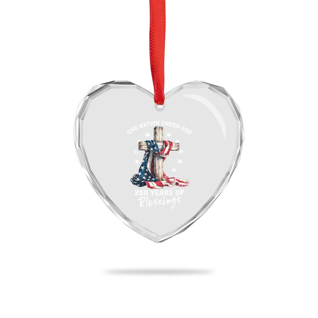 250th Anniversary USA Heart Crystal Glass Ornament One Nation Under God US 250 Flag Cross 4th Of July TS10 Print Your Wear