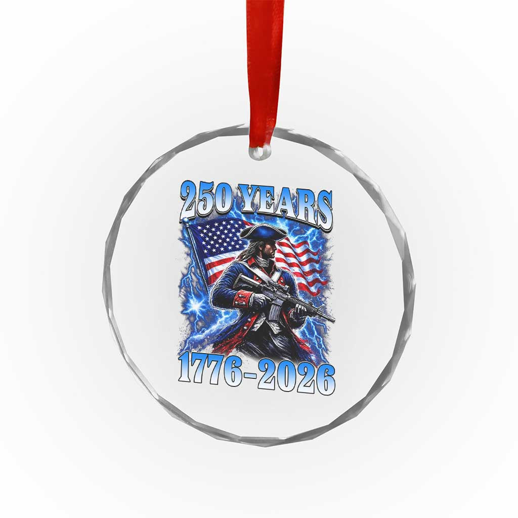 250th Anniversary Yankee Spirit Crystal Glass Ornament 1776 2026 Patriotic Tactical Minuteman US Flag TS10 Print Your Wear
