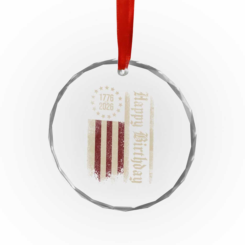 250th Birthday US July 4th 1776 2026 American Flag Crystal Glass Ornament TS11 Print Your Wear