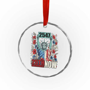 25th Amendment Now 2547 Crystal Glass Ornament Statue of Liberty Floral Political Statement Graphic TS02 Print Your Wear