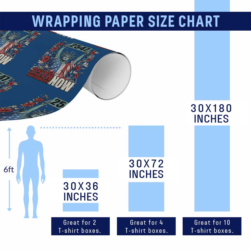 25th Amendment Now 2547 Wrapping Paper Roll Statue of Liberty Floral Political Statement Graphic TS02 Print Your Wear