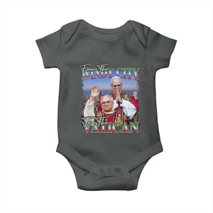 267th Pope Leo XIV Baby Onesie From The Windy City To The Vatican US Chicago Pride TS02 Dark Heather Print Your Wear