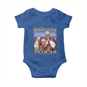 267th Pope Leo XIV Baby Onesie From The Windy City To The Vatican US Chicago Pride TS02 Royal Blue Print Your Wear