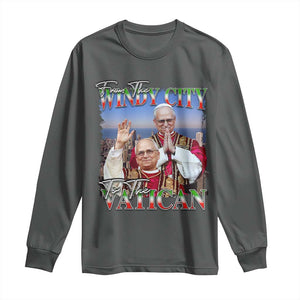 267th Pope Leo XIV Long Sleeve Shirt From The Windy City To The Vatican US Chicago Pride TS02 Dark Heather Print Your Wear