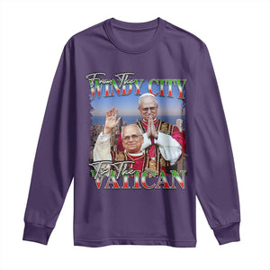 267th Pope Leo XIV Long Sleeve Shirt From The Windy City To The Vatican US Chicago Pride TS02 Purple Print Your Wear