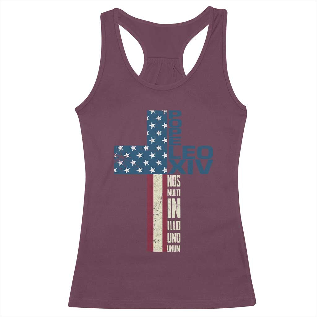 267th Pope Leo XIV Racerback Tank Top Nos Multi In Illo Uno Unum American Cross TS02 Maroon Print Your Wear