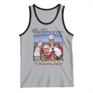 267th Pope Leo XIV Tank Top From The Windy City To The Vatican US Chicago Pride TS02 Athletic Heather Black Print Your Wear
