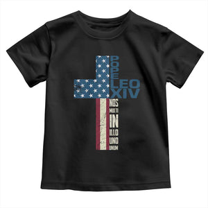 267th Pope Leo XIV Toddler T Shirt Nos Multi In Illo Uno Unum American Cross TS02 Black Print Your Wear