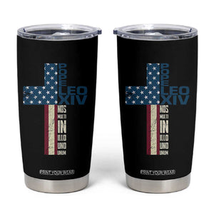 267th Pope Leo XIV Tumbler Cup Nos Multi In Illo Uno Unum American Cross TS02 Black Print Your Wear