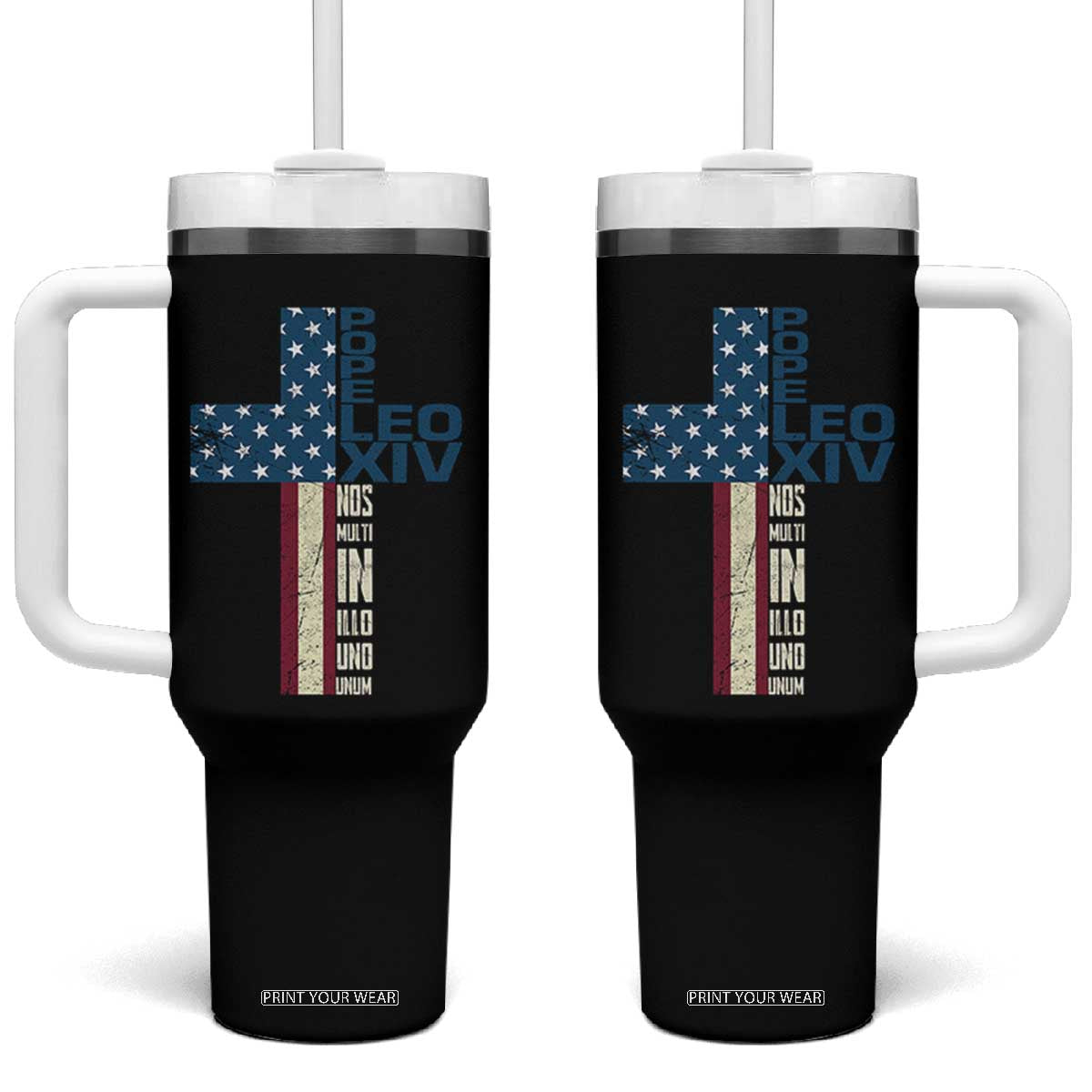 267th Pope Leo XIV Tumbler With Handle Nos Multi In Illo Uno Unum American Cross TS02 One Size: 40 oz Black Print Your Wear