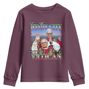 267th Pope Leo XIV Youth Sweatshirt From The Windy City To The Vatican US Chicago Pride TS02 Maroon Print Your Wear