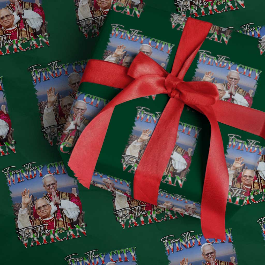 267th Pope Leo XIV Wrapping Paper Roll From The Windy City To The Vatican US Chicago Pride TS02 Green Print Your Wear
