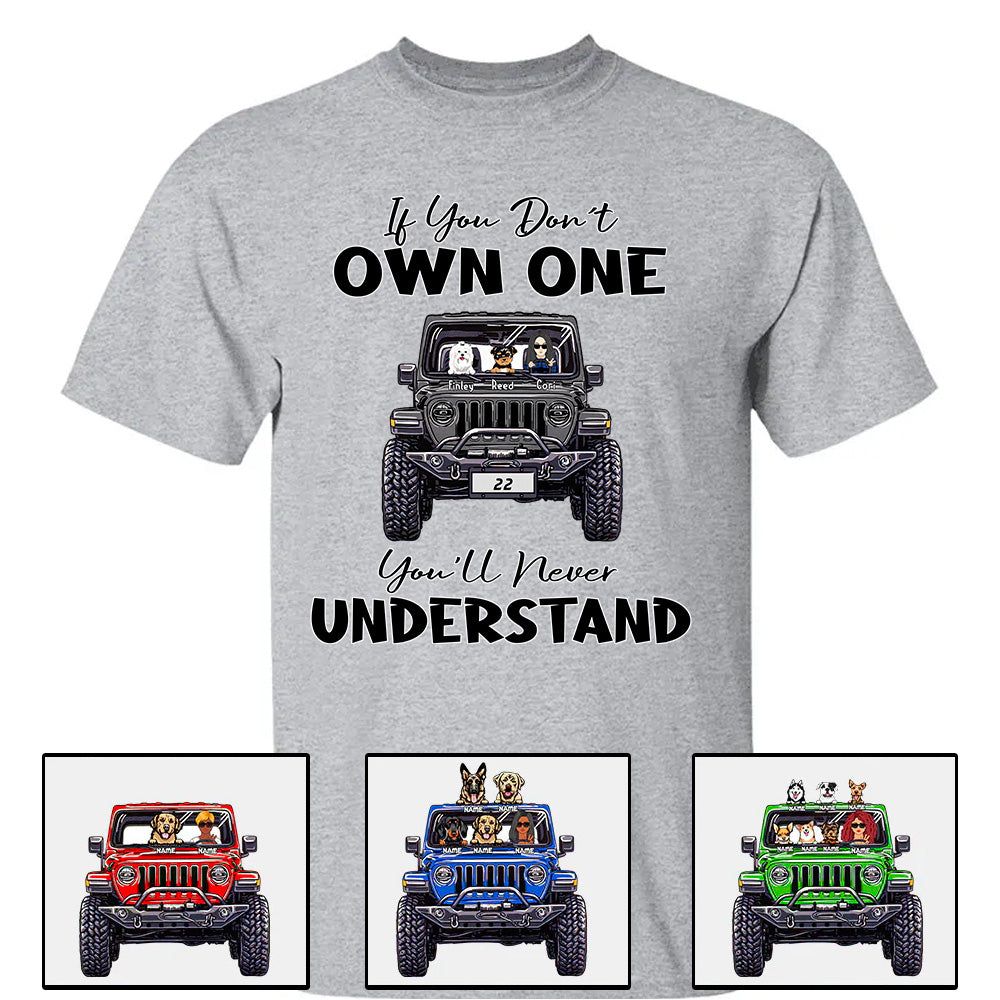 Custom JP T Shirt If You Dont Own One Youll Never Understand CTM00 Custom - Printyourwear