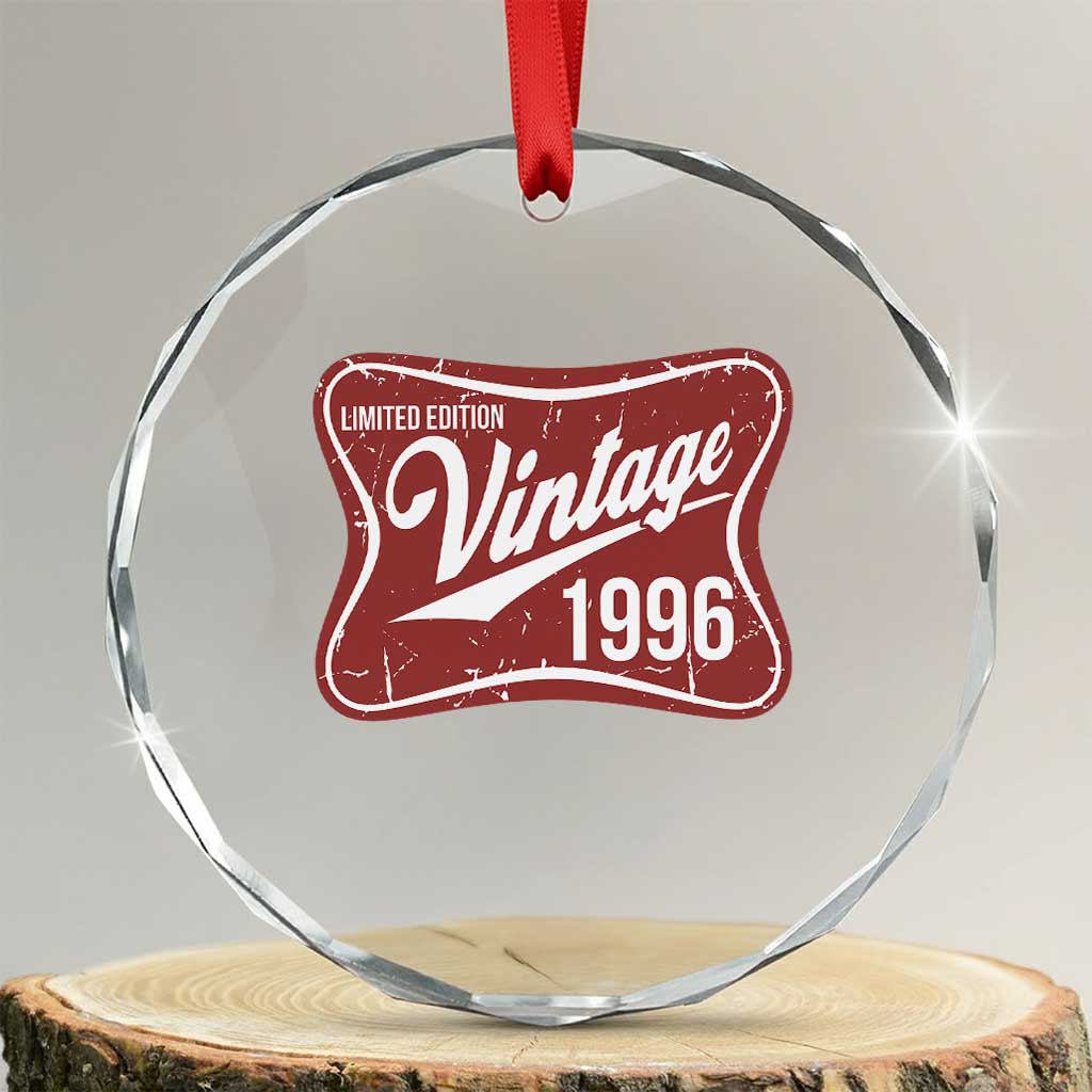 30th Birthday Beer Lover Vintage 1996 Limited Edition Crystal Glass Ornament Red Metal Beer Soft Sign Graphic TS11 Transparent Glass 3'' Circle Print Your Wear