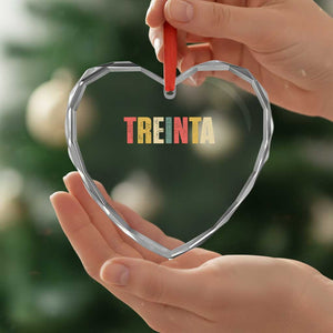 30th Birthday Treinta Heart Crystal Glass Ornament Spanish Mexican 30 Years Old Bday TS11 Print Your Wear