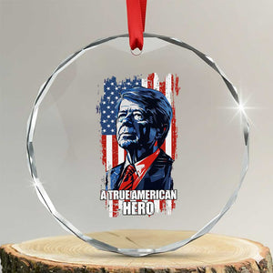 39th President Jimmy Carter Crystal Glass Ornament True American Hero US Flag Presidents' Day TS02 Transparent Glass 3'' Circle Print Your Wear