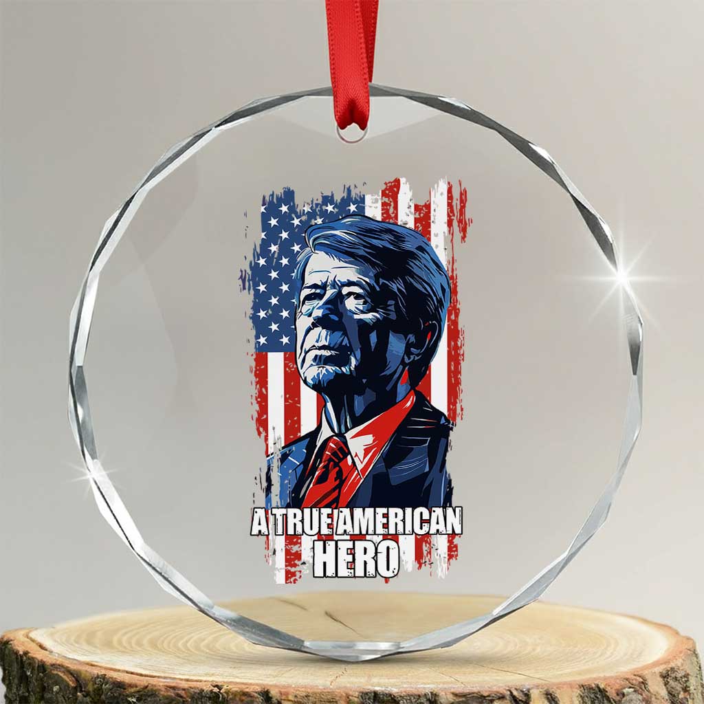 39th President Jimmy Carter Crystal Glass Ornament True American Hero US Flag Presidents' Day TS02 Transparent Glass 3'' Circle Print Your Wear