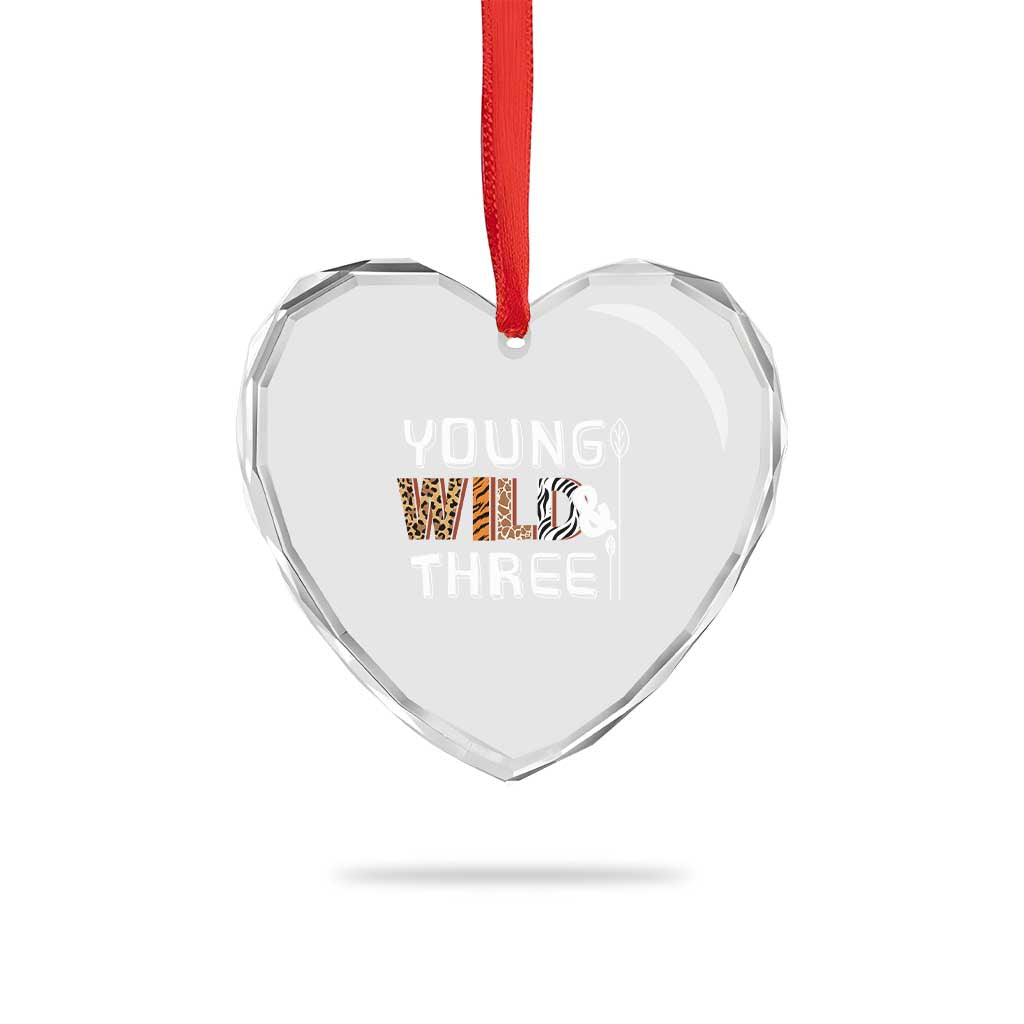 3rd Birthday Heart Crystal Glass Ornament Young Wild And Three Safari Zoo Party TS10 Print Your Wear