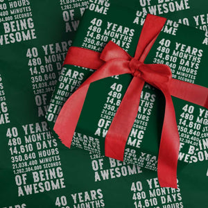 40 Years of Being Awesome Wrapping Paper Roll Vintage 1986 Fortieth Birthday Graphic TS12 Green Print Your Wear